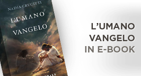 L'umano vangelo in ebook